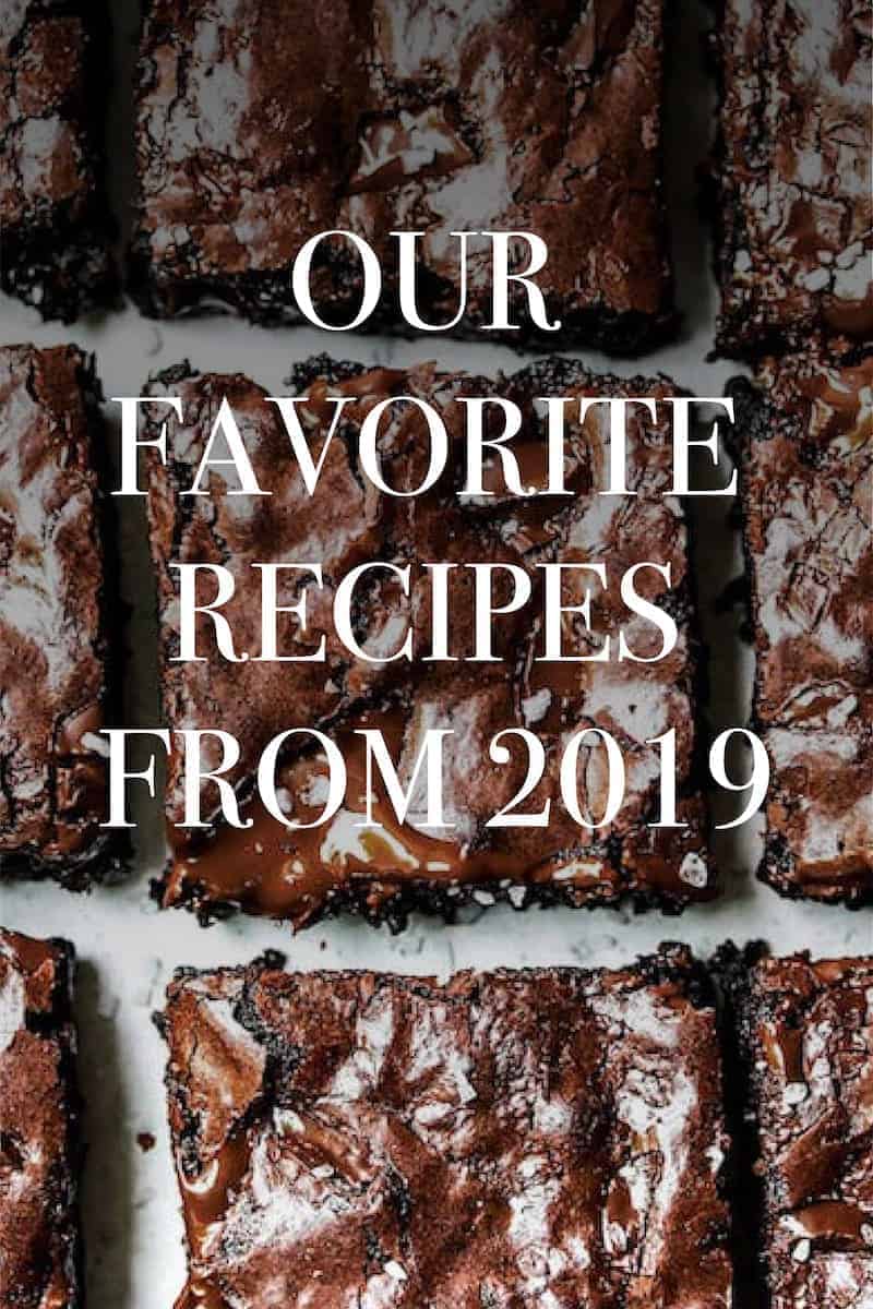 Our Favorite Recipes from 2019