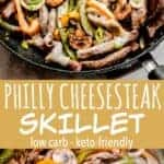 Philly Cheesesteak Skillet | Low-Carb Keto Dinner from Diethood