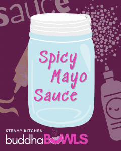 Spicy Mayo Sauce Recipe • Steamy Kitchen Recipes Giveaways