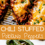 Easy Chili Stuffed Poblano Peppers Recipe