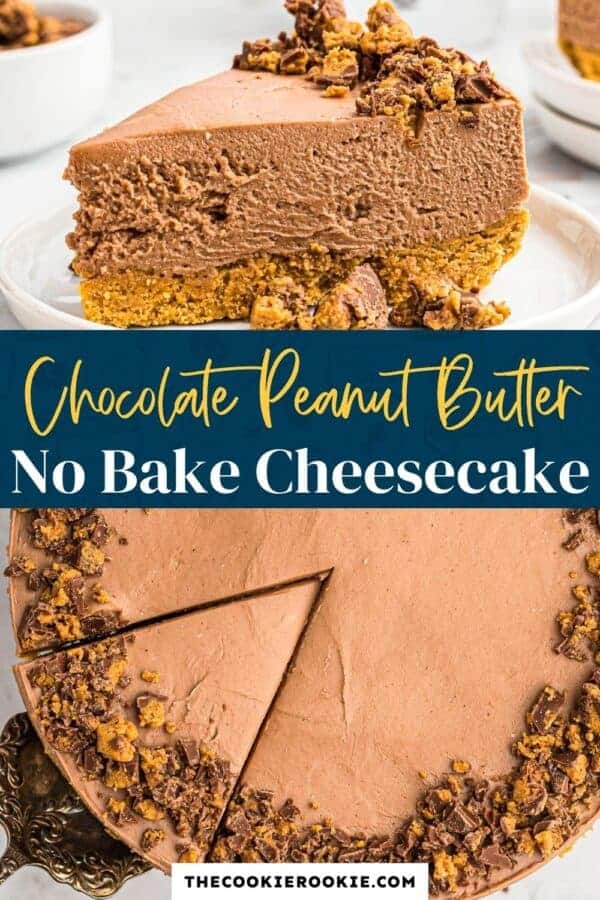 Chocolate Peanut Butter No Bake Cheesecake