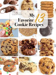 The BakerMama’s Dozen: My 13 Favorite Cookie Recipes