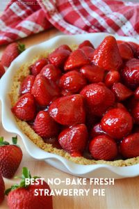 No-Bake Fresh Strawberry Pie | The Domestic Rebel