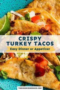 Crispy Turkey Tacos – The Cookie Rookie®