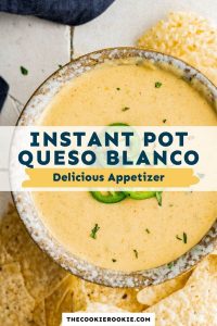 Instant Pot Queso Blanco – The Cookie Rookie®