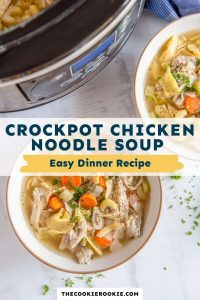 Crockpot Chicken Noodle Soup – The Cookie Rookie®