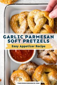 Garlic Parmesan Soft Pretzels – The Cookie Rookie®