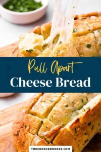 Pull Apart Cheese Bread – The Cookie Rookie®
