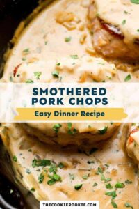 Smothered Pork Chops – The Cookie Rookie®