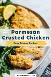Parmesan Crusted Chicken – The Cookie Rookie®