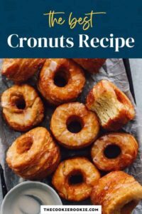 Cronuts – The Cookie Rookie®