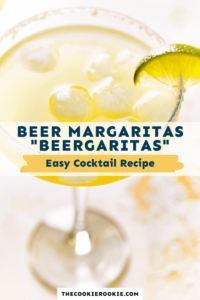 Beer Margarita – The Cookie Rookie®