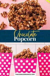 Chocolate Popcorn – The Cookie Rookie®