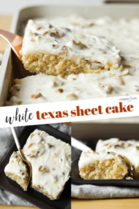White Texas Sheet Cake – Cookies and Cups